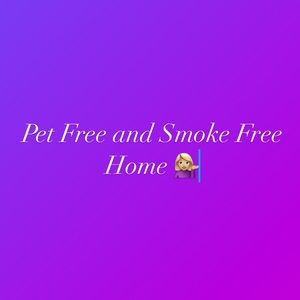 Pet and Smoke Free Home